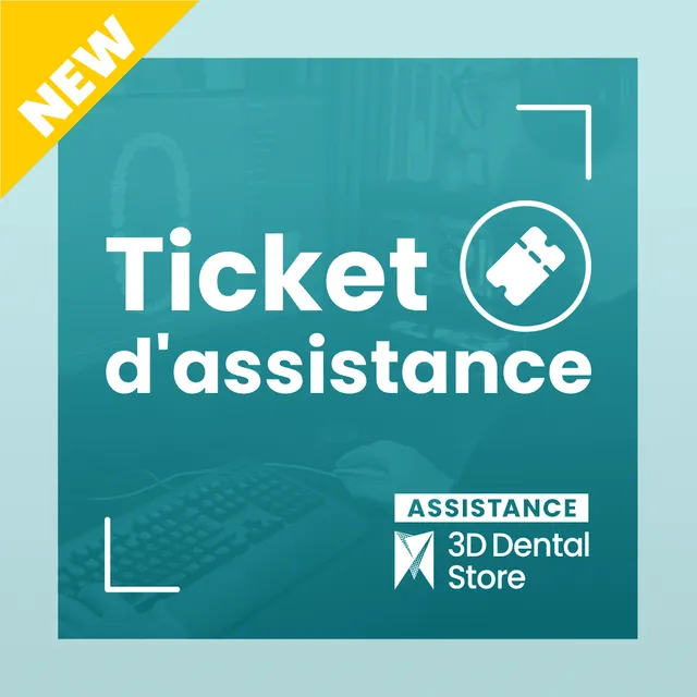 3D Dental Store Ticket d'assistance intervention ponctuelle